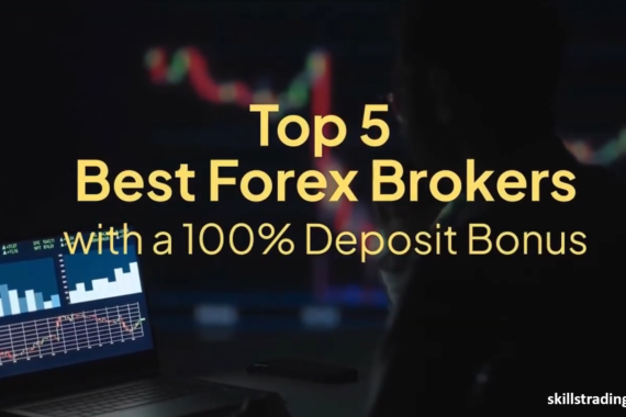 Forex Brokers with a 100% Deposit Bonus